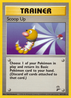 Scoop Up 107/130 — Base Set 2