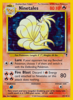 Ninetales 17/110 — Legendary Collection