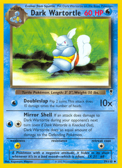 Dark Wartortle 39/110 — Legendary Collection