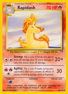 Rapidash 60/110 — Legendary Collection