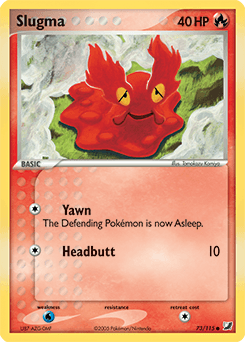 Slugma 73/115 — Unseen Forces