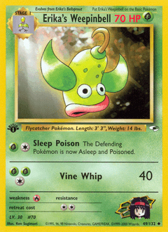 Erika's Weepinbell 49/132 — Gym Heroes