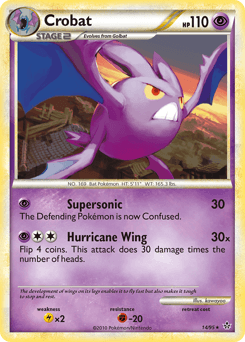 Crobat 14/95 — HS—Unleashed