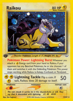 Raikou 13/64 — Neo Revelation