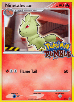 Ninetales 3/16 — Pokémon Rumble