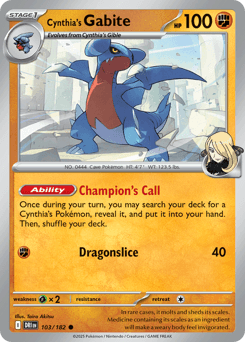 Cynthia's Gabite 103/182 — Destined Rivals