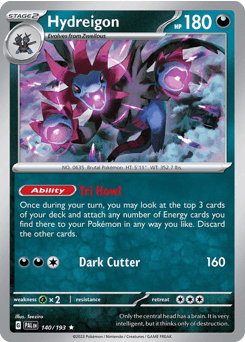 Hydreigon 140/193 — Paldea Evolved