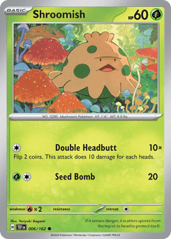 Shroomish 6/162 — Temporal Forces