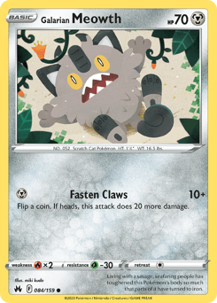 Galarian Meowth 84/159 — Crown Zenith