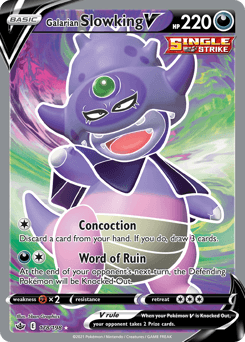 Galarian Slowking V 178/198 — Chilling Reign