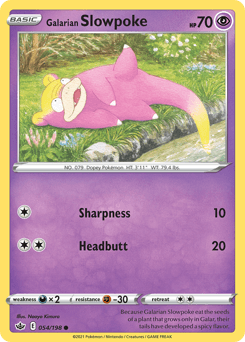 Galarian Slowpoke 54/198 — Chilling Reign