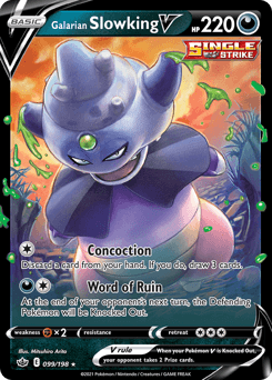 Galarian Slowking V 99/198 — Chilling Reign