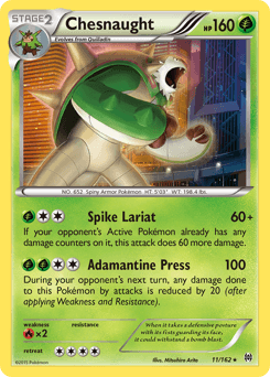 Chesnaught 11/162 — BREAKthrough